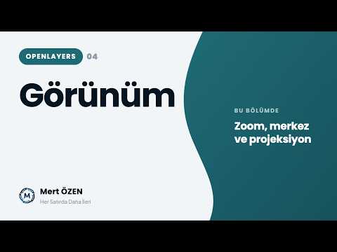 Openlayers: Görünüm (View)