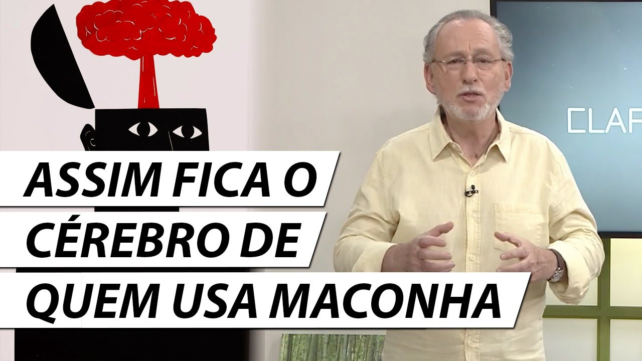 Veja o que Acontece com o Cérebro de Quem Usa Maconha - Dr. Cesar Vasconcellos Psiquiatra