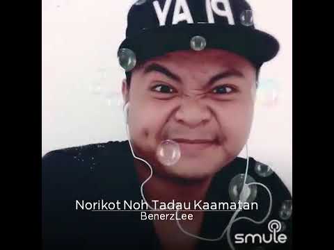 Norikot Noh Tadau Kaamatan-Tumatik Cover By Benerz