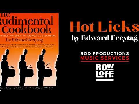 The Rudimental Cookbook - HOT LICKS Solo #1 - Edward Freytag