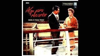 ALGO PARA RECORDAR (An affair to remember) - VIC DAMONE (1957)