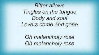 Marc Almond - Melancholy Rose Lyrics