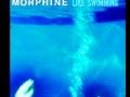 Morphine - Swing It Low - sulico78 Morphine - Swing It Low