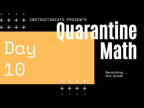 Quarantine Math 3rd Grade Day 10 - Virtual School - 3.MD.1