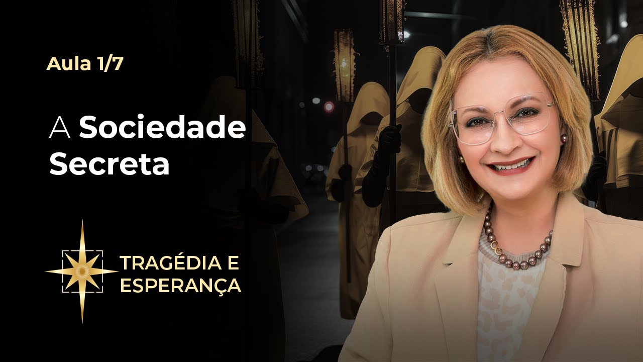 Aula 1/7 - A Sociedade Secreta que Comanda o Mundo. | Maria Pereda P.hD