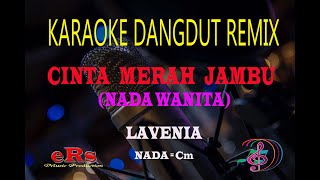 Download lagu Karaoke Cinta Merah Jambu Nada Wanita - Lavenia (Karaoke Dangdut Tanpa Vocal) mp3 Download lagu Karaoke Cinta Merah Jambu Nada Wanita - Lavenia (Karaoke Dangdut Tanpa Vocal) mp3