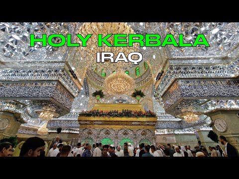 Holy Kerbala, كَرْبَلَاء (Karbala) - Iraq's Sacred Shia City (A Short Cultural Travel Guide)