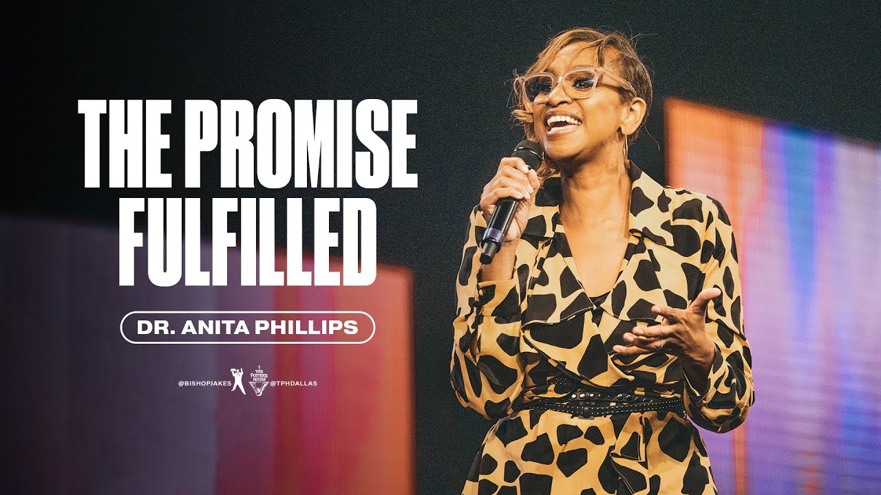 T.D Jakes Sunday 25 September 2022 Sermon | The Promise Fulfilled – Dr. Anita Phillips