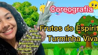 Fruto do Espírito - Turminha Aviva Coreografia
