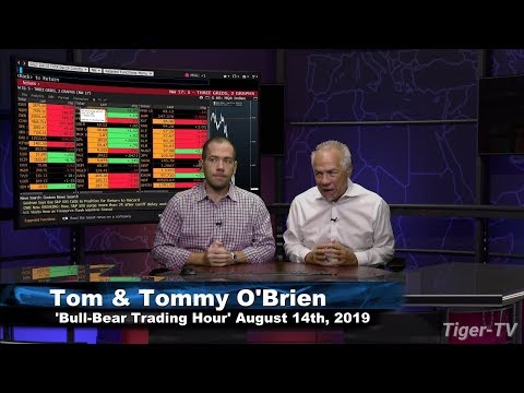 August 14th, Bull-Bear Trading Hour on TFNN - 2019