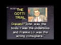John Gotti Guilty Verdict: Protest - Trial Wiretaps (1992)