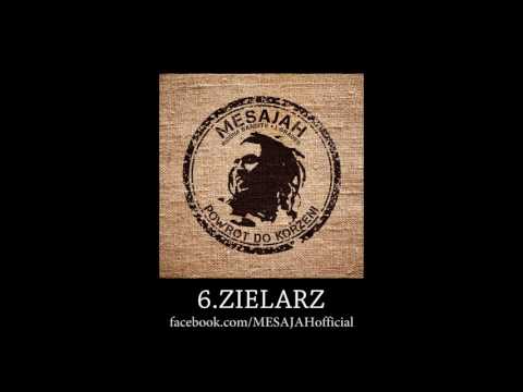 MESAJAH - ZIELARZ