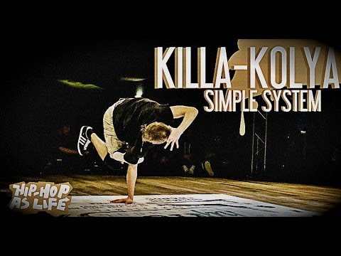 HHASL BREAK - KILLA KOLYA ( SIMPLE SYSTEM )