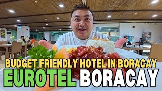 BORACAY ON A BUDGET | AFFORDABLE EUROTEL BORACAY HOTEL STAY + NEARBY SPOTS