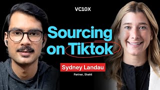 24 Year Old Partner Sourcing Deals on Tiktok - Sydney Landau, Partner, Shakti VC