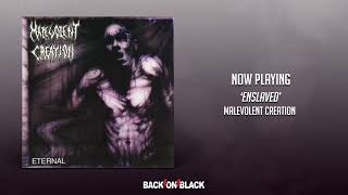 Malevolent Creation - Enslaved