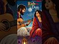 Rab Se Dua A Prayer Straight From The Heart