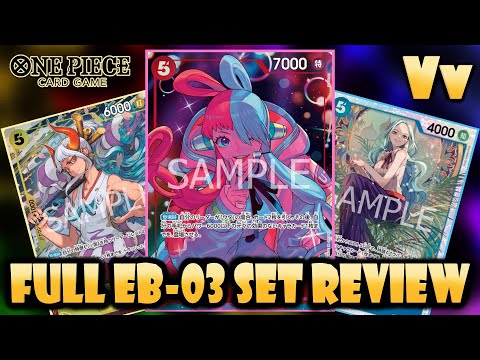 One Piece TCG: The Full EB-03 Set Review - All Kinds of Incredible Support Coming Out of This One
