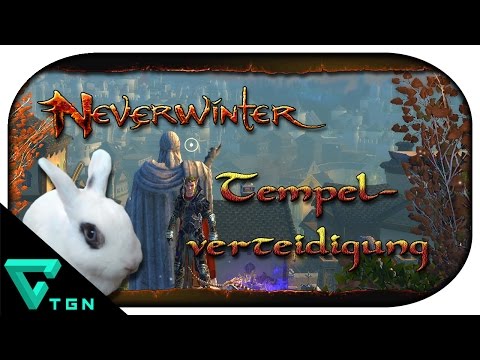 Neverwinter Online: Event-Special #03 - Zu den Waffen: Tempelverteidigung