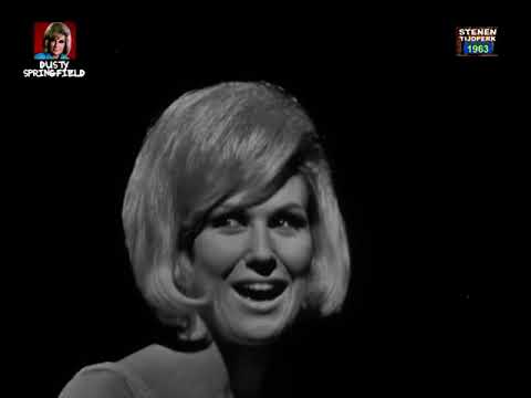 1963  Dusty Springfield  -  I only want to be with you