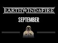 Earth, Wind & Fire • September (CC) 🎤 [Karaoke] [Instrumental Lyrics]