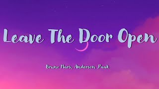 Leave the Door Open - Bruno Mars ( Lyrics Video )