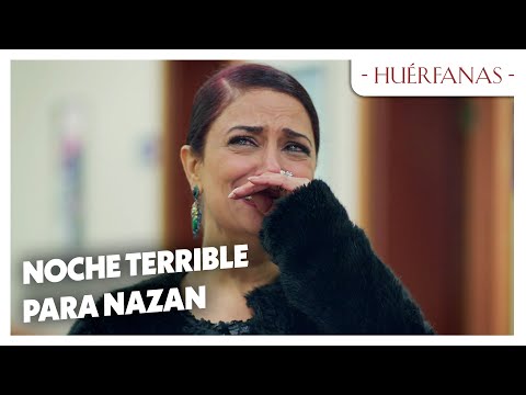 El gran miedo de Nazan - Huérfanas