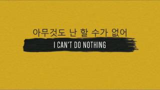 비오(BO) - Can't Do Nothing (feat. Reddy) [ KOR | ENG LYRICS]