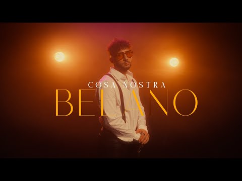 BELANO - COSA NOSTRA (Official Music Video)