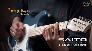 Video thumbnail for Tony Happy กับ SAITO ตัวที่สองของเขา รุ่น S-622CS Maple Fretboard สี Navy Blue | iGuitar Music by iGuitar Music