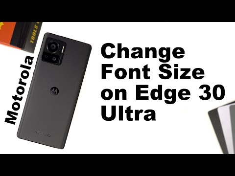 How to Change Font Size on Motorola Edge 30 Ultra