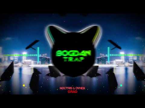 NØCTRIS & DVNEK - GRAD