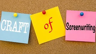 10 Important Lessons On The Craft Of Screenwriting