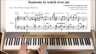 Someone to Watch over Me, as played by Keith Jarrett (Transcribed and performed by Walther Sell)