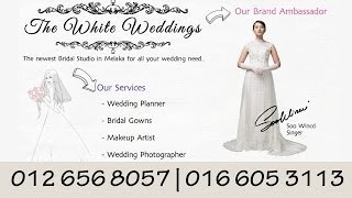 preview picture of video 'Melaka The White Weddings Wedding Studio | 012 656 8057'