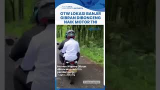 Download lagu Momen Langka Wapres Gibran Naik Motor TNI 'OTW' Tinjau Lokasi Bencana Banjir & Longsor Sukabumi mp3 Download lagu Momen Langka Wapres Gibran Naik Motor TNI 'OTW' Tinjau Lokasi Bencana Banjir & Longsor Sukabumi mp3
