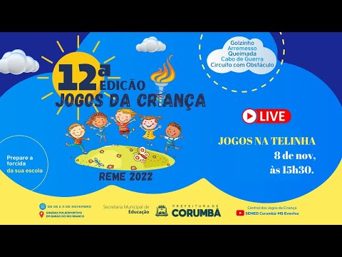 TRANSMISSÃO DOS JOGOS DA CRINÇA