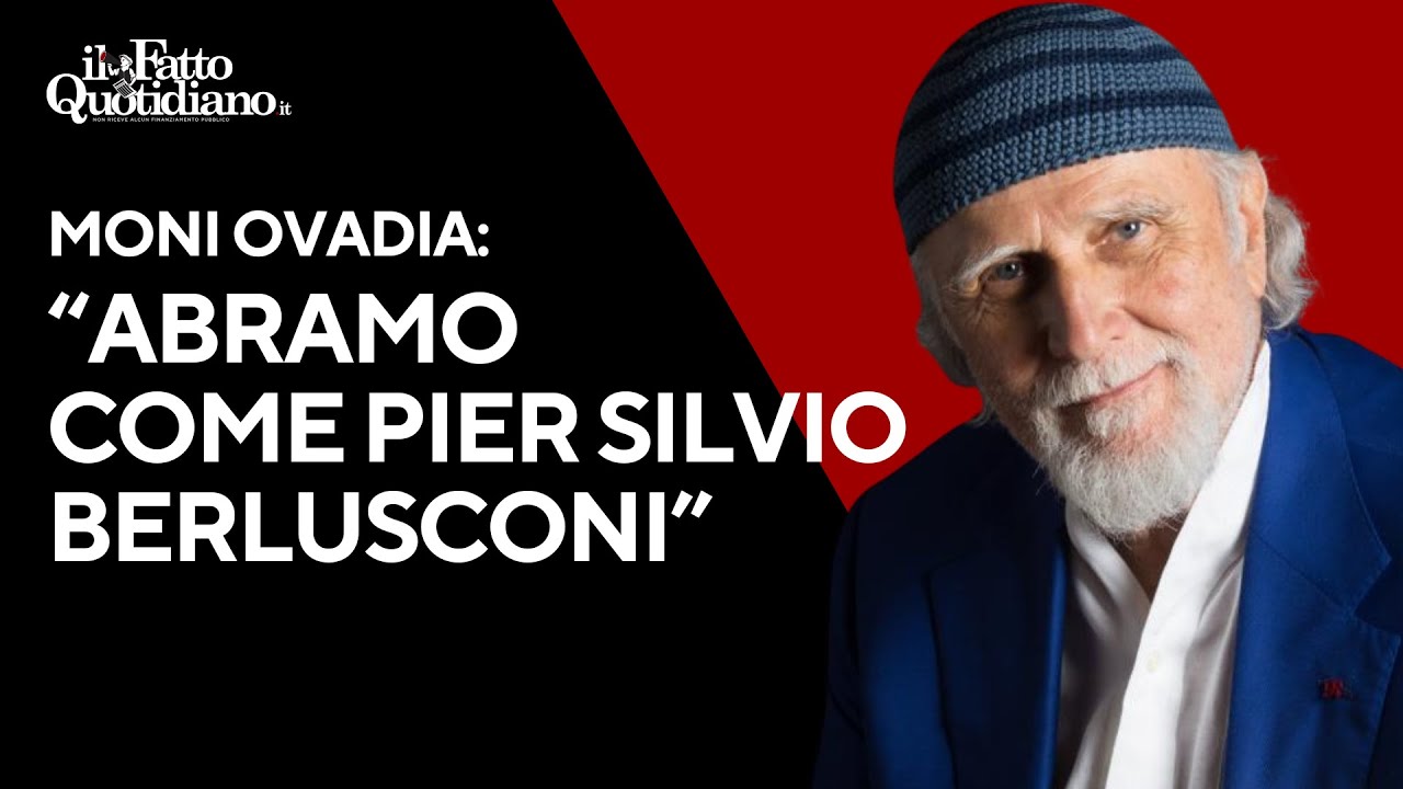 Moni Ovadia: "Abramo come Pier Silvio Berlusconi: suo padre fabbricatore di idoli"