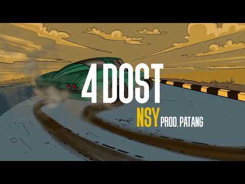 NSY - 4 DOST | Prod. by @Patang32| Latest Weed rap 2022