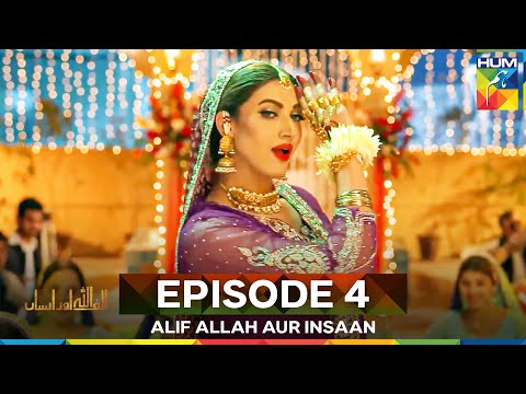 Alif Allah Aur Insaan Episode 4
