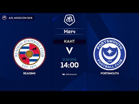 AFL21. England. League One. Day 1. Reading - Portsmouth