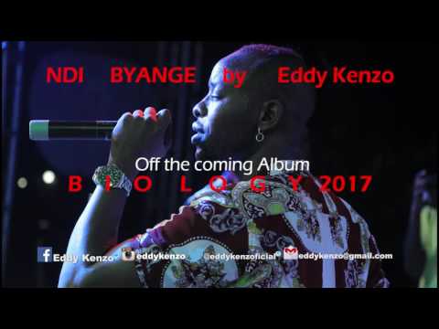 Ndi Byange - Eddy Kenzo [Audio Promo]