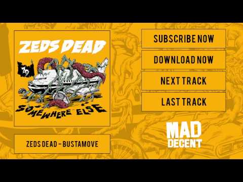 download lagu mp3 mp4 Zeds Dead Bustamove, download lagu Zeds Dead Bustamove gratis, unduh video klip Zeds Dead Bustamove