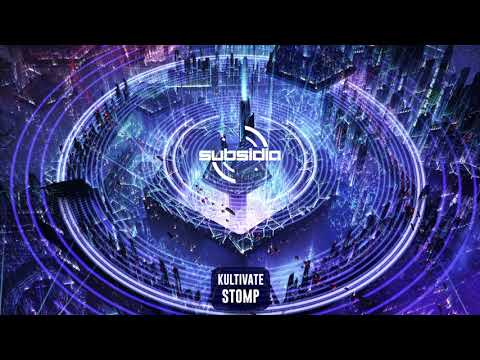 Kultivate - Stomp | Subsidia