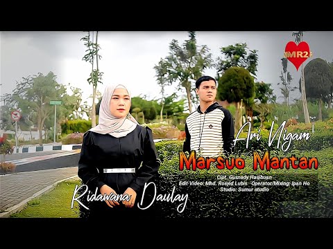 Tapsel Terbaru 2023 | MARSUO MANTAN | Ari Nigam FT. Ridawana Daulay