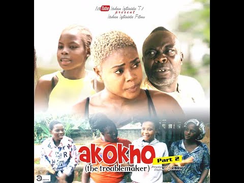 Akhokha part 2 - Latest Benin Movie 2020