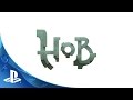 PlayStation Experience 2015: Hob - PS4 Announcement Trailer