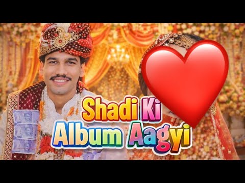 || PoV-आज आगाई शादी 💍 की एल्बम 💝|| by #ramankajlavlogs # familyvlog