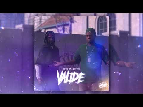 Trix ft.Trippie - Validé (Official Audio)