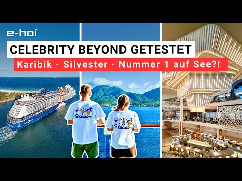 Celebrity Beyond Bordrundgang in der Karibik l Achtung Suchtgefahr🚨 Kreuzfahrt mit Celebrity Cruises